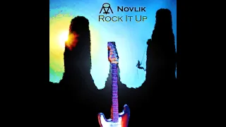 Novlik - Rock It Up (Prog Full On Psytrance w Rock Guitars)