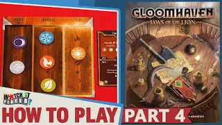 Gloomhaven: Jaws of the Lion - How To Play - Part 4