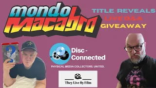 Mondo Macabro Title Reveal/Live Q&A with Jared Auner- cohosted by Chris Haskell of They Live by Film