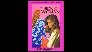 Joe Harnell * Jamie's Theme (Theme From 'Bionic Woman')