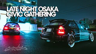 Late Night Osaka Civic Gathering And More...