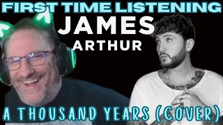 James Arthur A Thousand Years Christina Perri Cover Reaction