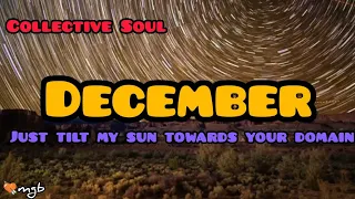 December lyrics official 2022 ~ Collective Soul tribute