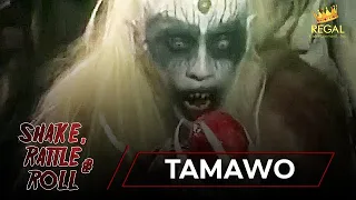 SHAKE RATTLE & ROLL | EPISODE 34 | TAMAWO