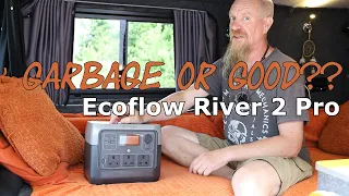 Ecoflow River 2 Pro, Garbage or Good?