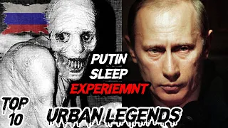 Top 10 Russian Scary Urban Legends