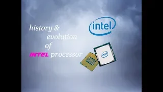 History of Intel Processor Evolution