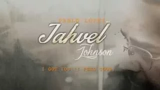 Jahvel Johnson - I Got You (I Feel Good)