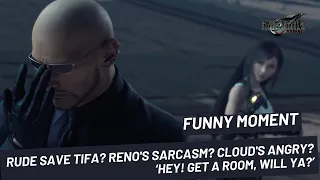 Rude save tifa? Reno's sarcasm? Cloud's angry? - FF7Rebirth Funny Moment or Jealous Moment?