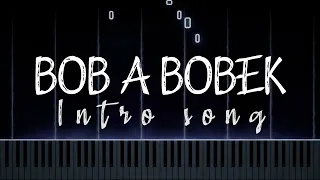 Bob a Bobek - Intro song (piano tutorial)