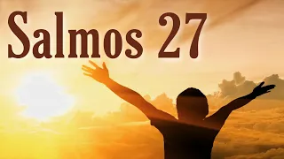 🔥 Salmos 27 | Poderosa oracion para vencer el miedo