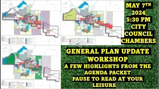 GENERAL PLAN UPDATE WORKSHOP - A FEW HIGHLIGHTS FROM THE AGENDA PACKET May 7th 2024 Special Meeting