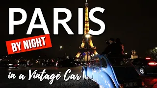 Best Private Tour of Paris by Night in a Vintage Car