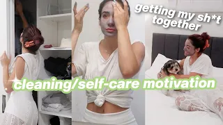 GETTING MY SH*T TOGETHER - cleaning/self-care motivation after being sick