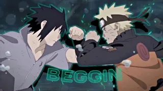 Naruto vs Sasuke - [4K] BEGGIN [EDIT/AMV]