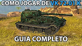 COMO JOGAR DE VK 72.01 K | Guia Completo | World of Tanks Blitz