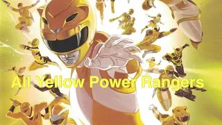 All Yellow Rangers *RE-UPLOAD*