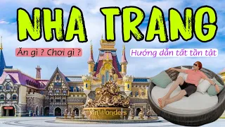 HƯỚNG DẪN DU LỊCH NHA TRANG . REVIEW VINPEAR LAND NHA TRANG . Đến nha trang ăn gì , chơi gì ?.