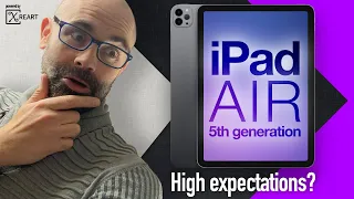 iPad Air 5th Generation - What really to expect from Apple iPad Air 5?