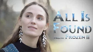 All Is Found from "Frozen 2" (Kacey Musgraves) | The Hound + The Fox