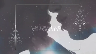 Stiles & Lydia | Northern Lights