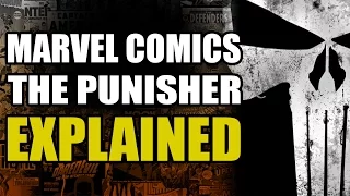 Marvel Request Monday: The Punisher Explained