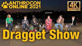 Dragget Show — Anthrocon Online 2021