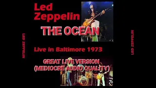 Led Zeppelin - The Ocean (Live 1973)