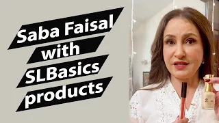 Saba Faisal with @SLBasics products