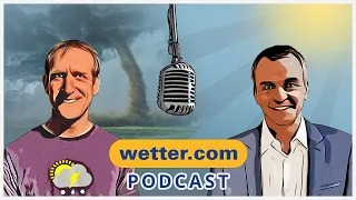 Zerstörung in Sekunden! Tornados in Deutschland - wetter.com Podcast