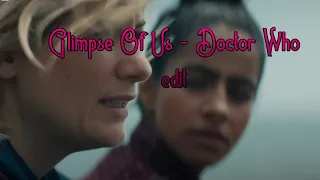 Glimpse of Us - Doctor Who edit