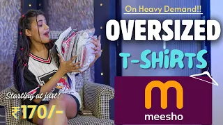 All new *OVERSIZED* T-Shirts from Meesho 👕| Latest collection | Tryon | Honest Review | gimaashi