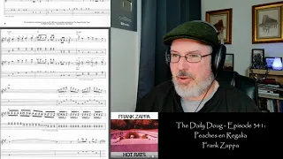 Frank Zappa: Peaches en Regalia SCORE ANALYSIS & REACTION | The Daily Doug | Episode 341