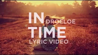 DROELOE - In Time (feat. Belle Doron) LYRIC VIDEO