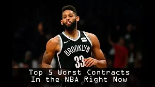 Top 5 Worst Contracts in the NBA