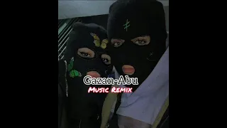 Gazan-Abu (Абу бандит) Remix version