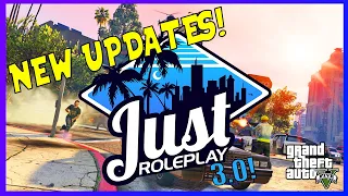 ALL NEW JustRP 3.0 UPDATES SINCE LAUNCH! | GTA 5 Roleplay