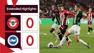 Brentford 0 Brighton & Hove Albion 0 | Extended Premier League Highlights