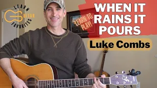 When It Rains It Pours - Luke Combs Guitar Lesson | Tutorial