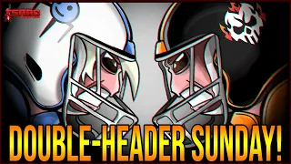 DOUBLE-HEADER SUNDAY! - The Binding Of Isaac: Repentance Ep. 829