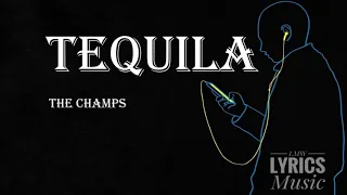 The Champs - Tequila (LYRICS)