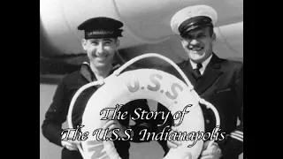 The Story of USS Indianapolis