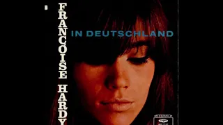 Françoise Hardy - In Deutschland - 1965 (Full Album)