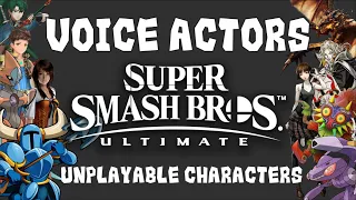 Super Smash Bros Ultimate All Unplayable Characters Voice Actors