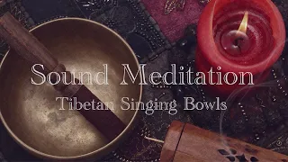 몰입으로 이끄는 티벳 싱잉볼 30분 명상음악 🧘🏻 I Meditation Music for Cleansing  🕯️