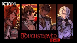 Gathering Info on the Other Guys - TOUCHSTARVED PART 4