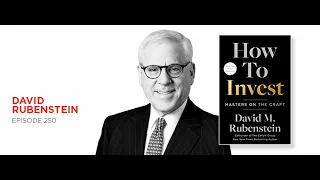 The Ultimate Responsibility Mindset: David Rubenstein