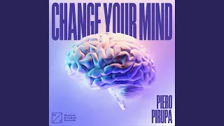 Change Your Mind (Extended Mix)