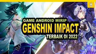 8 Game Android Mirip Genshin Impact Terbaik Di 2022