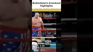 Butterbean's Knockout Highlights